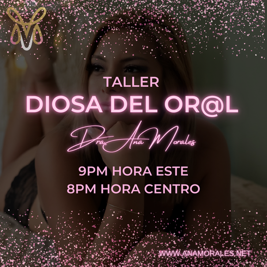 Taller Diosa del Oral - 5 de septiembre 2024